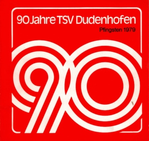 Festbuch zum 90 jährigen Jubiläum des TSV Dudenhofen - 1889-1979